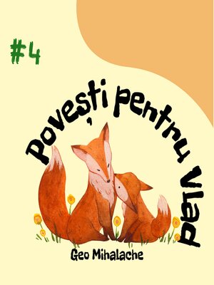 cover image of Povesti pentru Vlad--Volumul 4